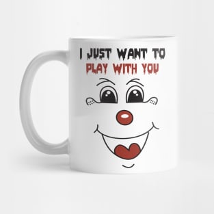 Funny Clown Quote Mug